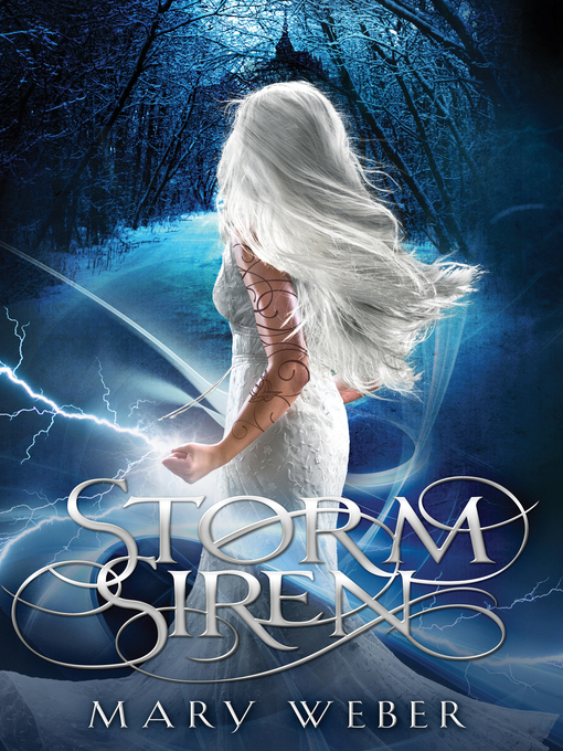 Title details for Storm Siren by Mary Weber - Available